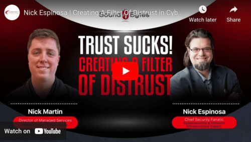 Creating A Filter Of Distrust in Cybersecurity